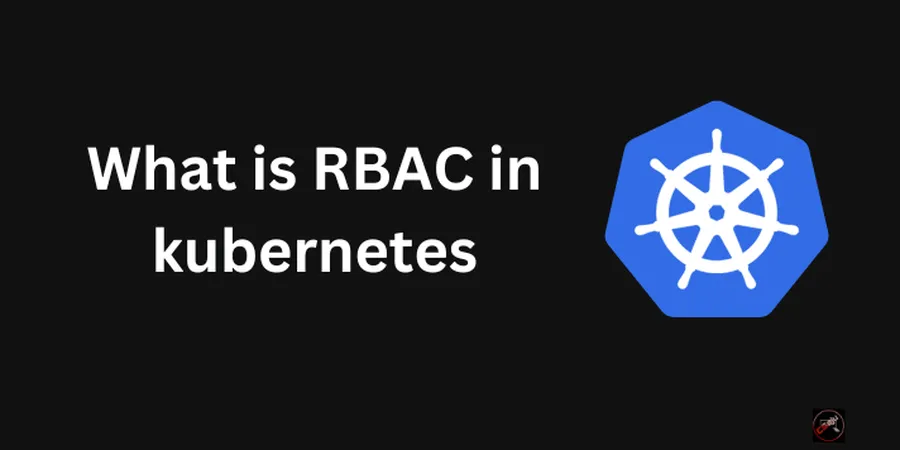 What is RBAC in Kubernetes ?